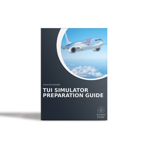 AIRLINE INTERVIEW & SIM PREPARATION GUIDES TUI INTERVIEW AND SIMULATOR PREPARATION GUIDE