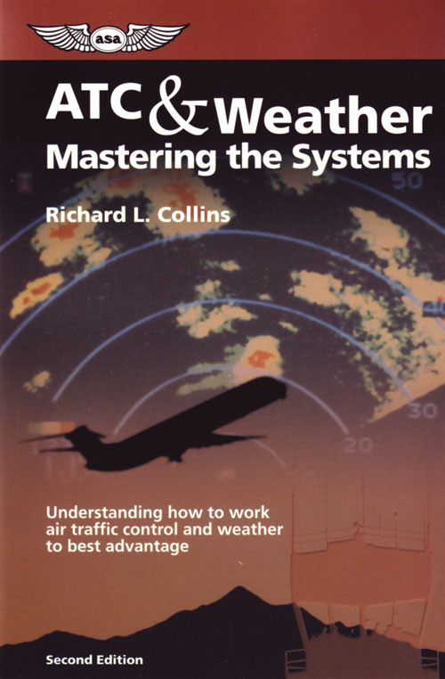 ATC & Weather, Mastering the Systems - Collins