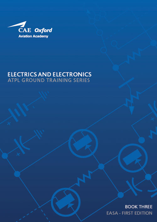 CAE Oxford Aviation ATPL Manual 3 - Electrics and Electronics