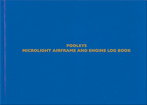 Pooleys Microlight Airframe & Engine Log Book